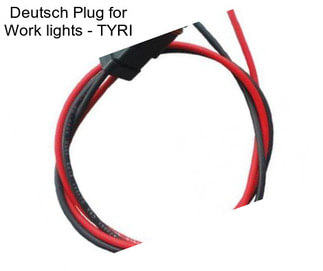 Deutsch Plug for Work lights - TYRI