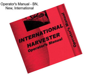 Operator\'s Manual - BN, New, International