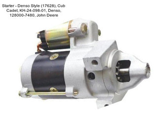 Starter - Denso Style (17628), Cub Cadet, KH-24-098-01, Denso, 128000-7480, John Deere