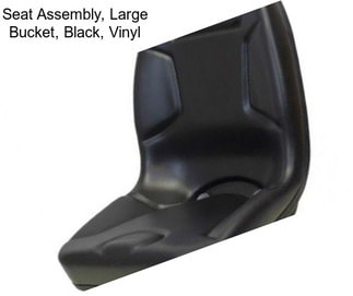 Seat Assembly, Large Bucket, Black, Vinyl