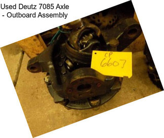 Used Deutz 7085 Axle - Outboard Assembly