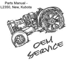 Parts Manual - L2350, New, Kubota