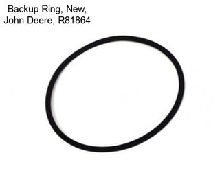 Backup Ring, New, John Deere, R81864