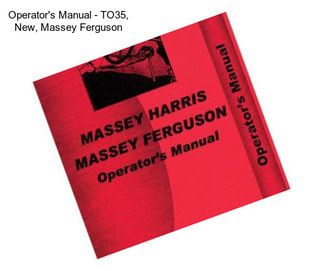 Operator\'s Manual - TO35, New, Massey Ferguson