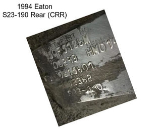 1994 Eaton S23-190 Rear (CRR)