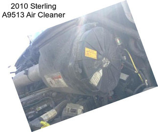 2010 Sterling A9513 Air Cleaner