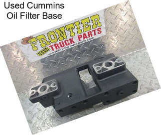 Used Cummins Oil Filter Base