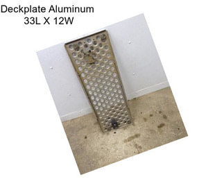 Deckplate Aluminum  33\