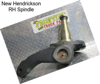 New Hendrickson RH Spindle