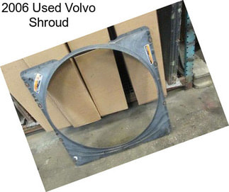 2006 Used Volvo Shroud