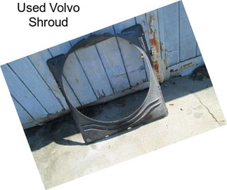 Used Volvo Shroud