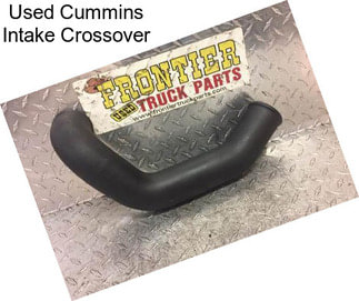 Used Cummins Intake Crossover