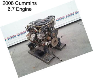 2008 Cummins 6.7 Engine