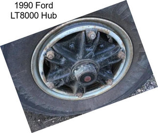 1990 Ford LT8000 Hub
