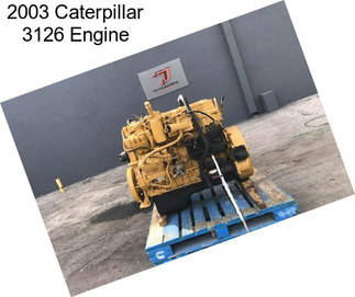 2003 Caterpillar 3126 Engine