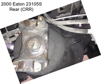 2000 Eaton 23105S Rear (CRR)