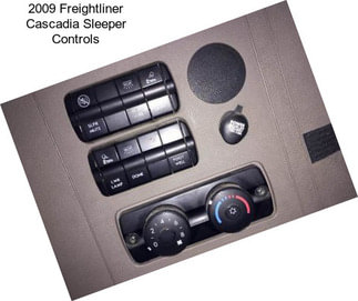 2009 Freightliner Cascadia Sleeper Controls