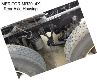 MERITOR MR2014X Rear Axle Housing