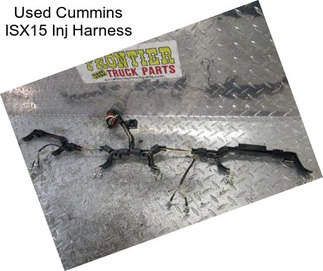 Used Cummins ISX15 Inj Harness