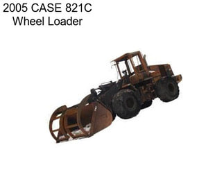 2005 CASE 821C Wheel Loader