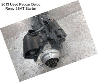 2013 Used Paccar Delco Remy 38MT Starter