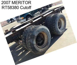 2007 MERITOR RT58380 Cutoff