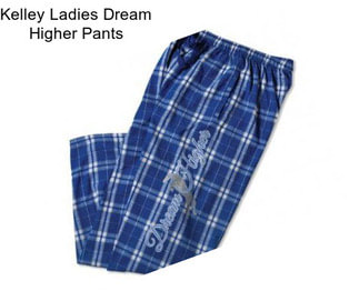Kelley Ladies Dream Higher Pants