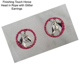 Finishing Touch Horse Head in Rope with Glitter Earrings