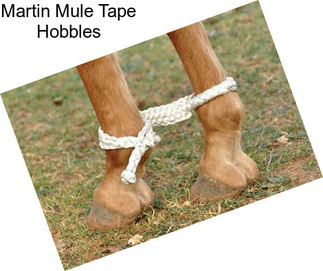 Martin Mule Tape Hobbles