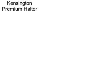 Kensington Premium Halter