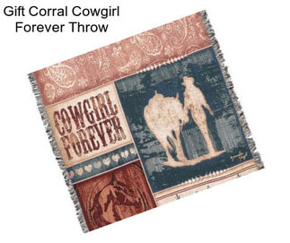 Gift Corral Cowgirl Forever Throw