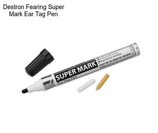 Destron Fearing Super Mark Ear Tag Pen