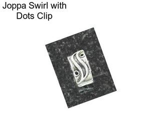Joppa Swirl with Dots Clip