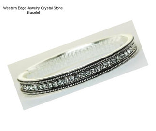 Western Edge Jewelry Crystal Stone Bracelet