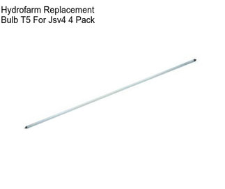 Hydrofarm Replacement Bulb T5 For Jsv4 4 Pack