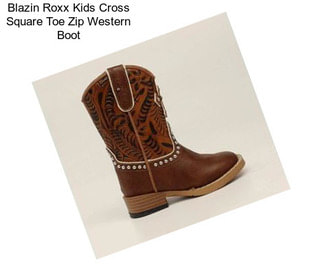Blazin Roxx Kids Cross Square Toe Zip Western Boot