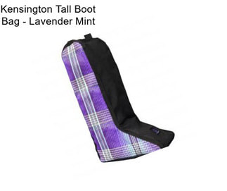 Kensington Tall Boot Bag - Lavender Mint