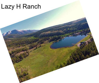 Lazy H Ranch