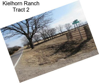 Kielhorn Ranch Tract 2