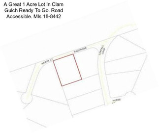 A Great 1 Acre Lot In Clam Gulch Ready To Go. Road Accessible. Mls 18-8442