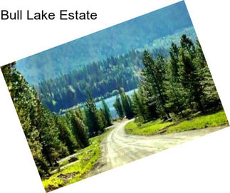 Bull Lake Estate