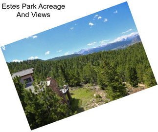 Estes Park Acreage And Views