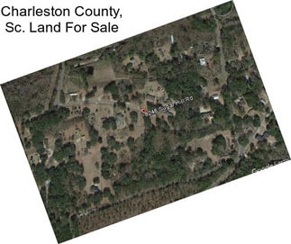 Charleston County, Sc. Land For Sale