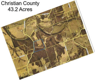 Christian County 43.2 Acres