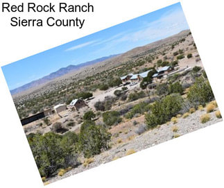 Red Rock Ranch Sierra County