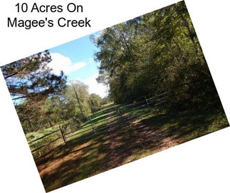 10 Acres On Magee\'s Creek