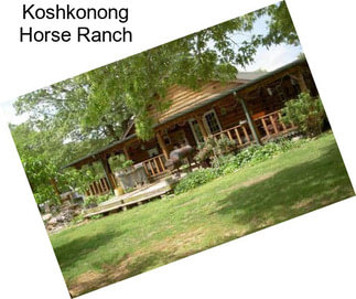 Koshkonong Horse Ranch