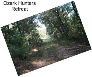 Ozark Hunters Retreat