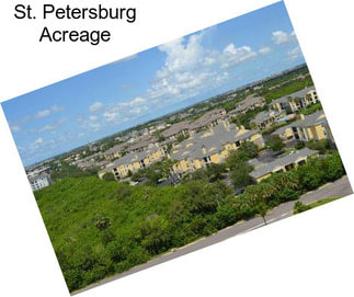 St. Petersburg Acreage