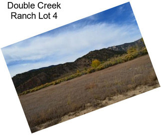 Double Creek Ranch Lot 4